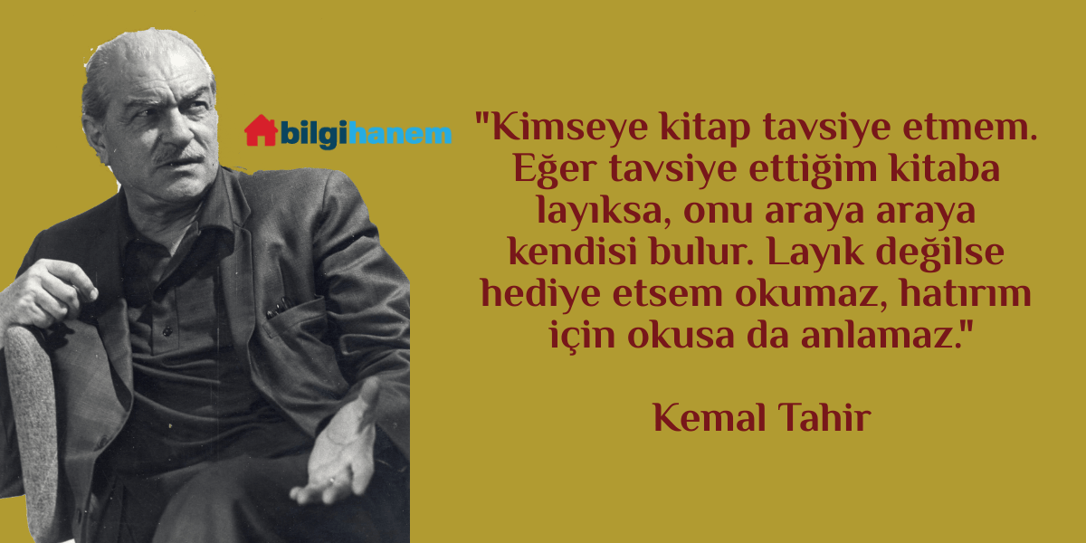 Kemal Tahir’in Sözleri