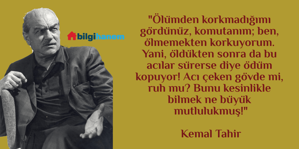 Kemal Tahir’in Sözleri